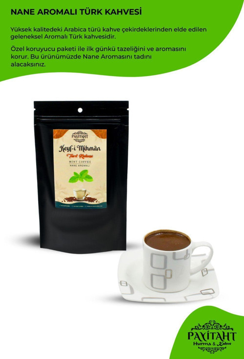 Keyf-İ Mihman - Nane Aromalı Türk Kahvesi 100 Gr