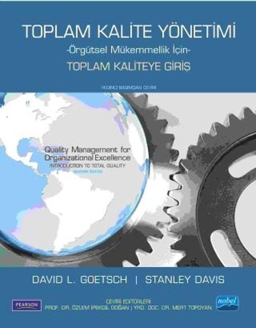 TOPLAM KALİTE YÖNETİMİ -Örgütsel Mükemmellik İçin-/ TOPLAM KALİTEYE GİRİŞ - Quality Management for O