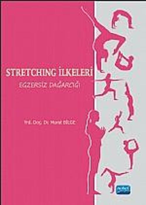 STRETCHING İLKELERİ Egzersiz Dağarcığı