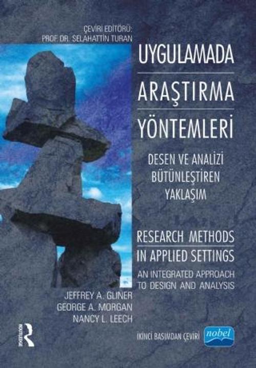 UYGULAMADA ARAŞTIRMA YÖNTEMLERİ Desen ve Analizi Bütünleştiren Yaklaşım -RESEARCH METHODS IN APPLIED