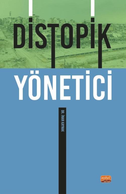 Nobel Bilimsel Eserler Distopik Yönetici