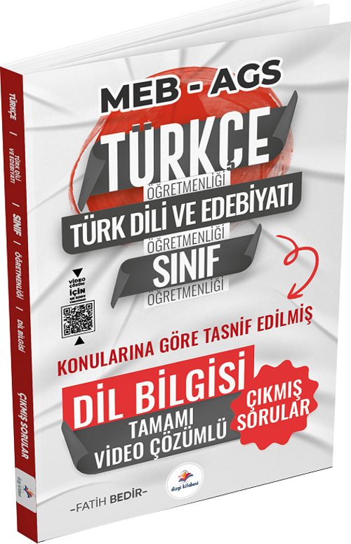 Dizgi Kitap ÖABT MEB-AGS Türkçe-Edebiyat-Sınıf Dil Bilgisi Son 12 Yıl Çıkmış Sorular Konularına Göre Çözümlü