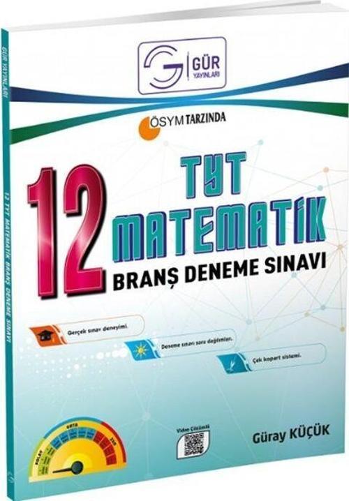 Gür Yayınları TYT Matematik 12 Deneme Video Çözümlü
