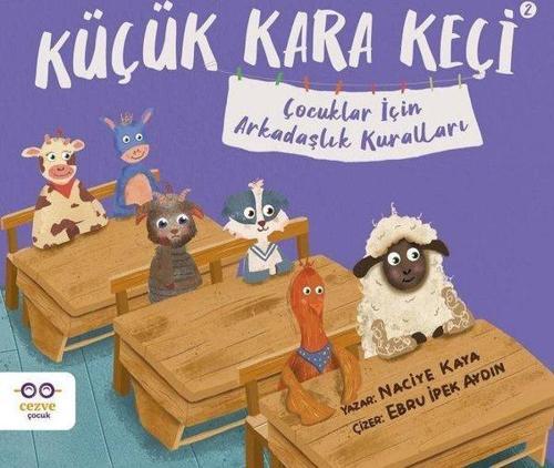 Küçük Kara Keçi 2 - Çocuklar İçin Arkadaşlık Kuralları