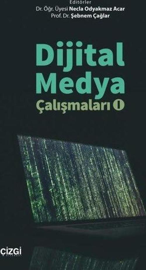 Dijital Medya Çalışmaları - 1