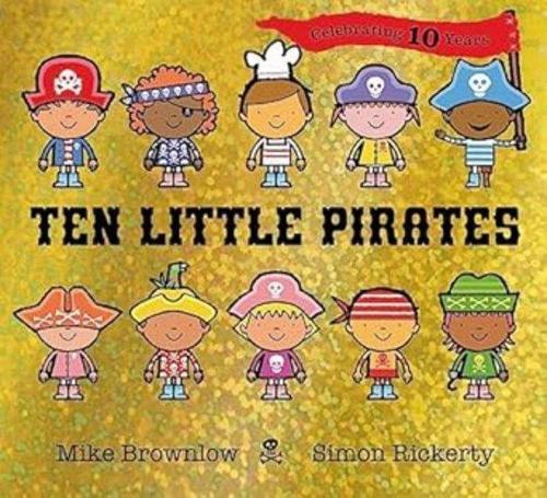 Ten Little Pirates 10th Anniversary Edition