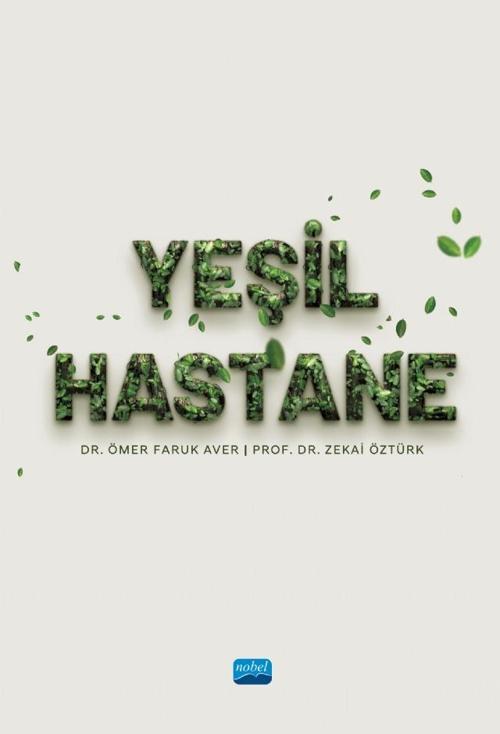 Nobel Bilimsel Eserler Yeşil Hastane