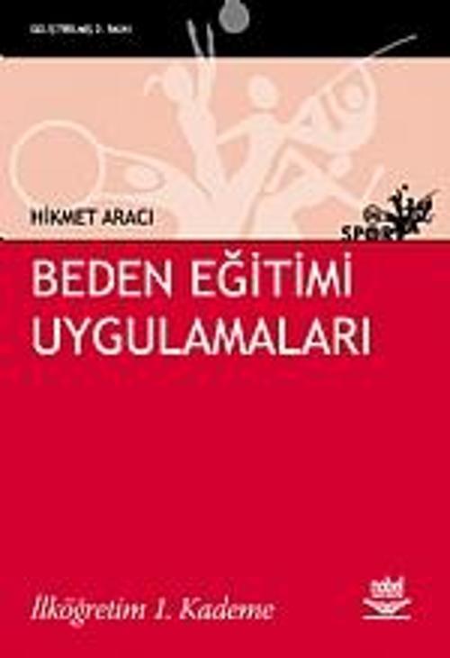 Beden Eğitimi Uygulamaları -İlköğretim 1. Kademe-