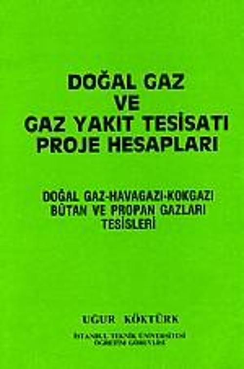 Doğal Gaz ve Gaz Yakıt Tesisatı Proje Hesapları