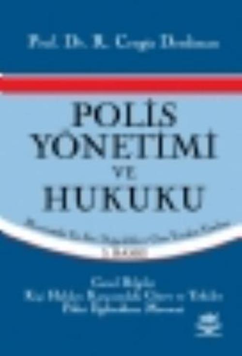 Polis Yönetimi ve Hukuku