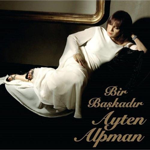 Ayten Alpman - Bir Başkadır - Plak