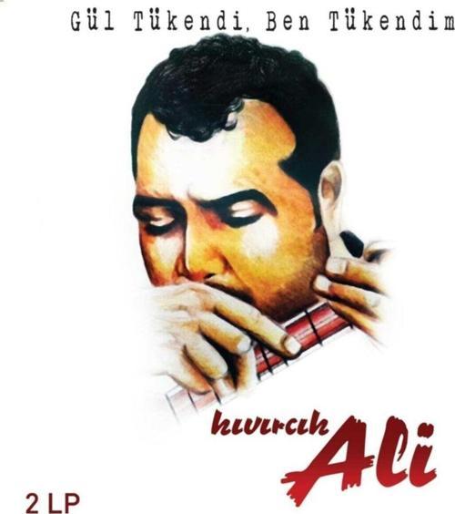 & Pikap Hediyelik Eşya Kıvırcık Ali - Gül Tükendi Ben Tükendim 2 Plak
