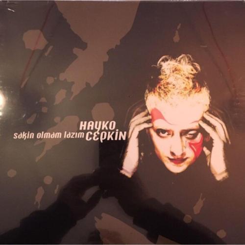 Hayko Cepkin ?– Sakin Olmam Lazım