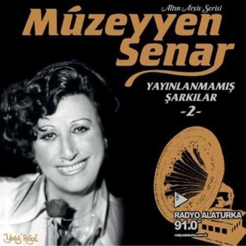 Müzeyyen Senar - Yayınlanmamış Şarkılar 2 (Plak)