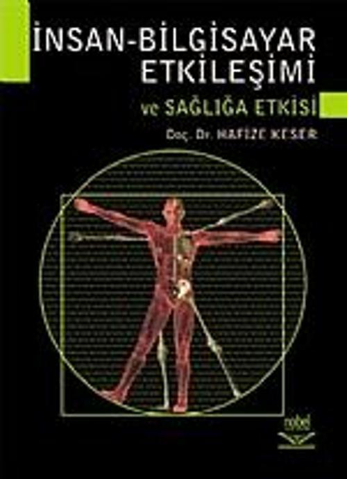 İnsan Bilgisayar Etkileşimi ve Sağlığa Etkisi