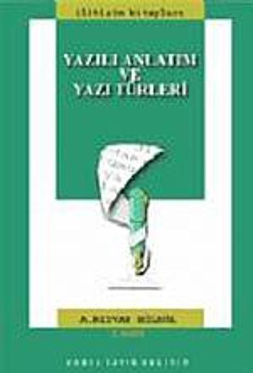 Yazılı Anlatım ve Yazı Türleri