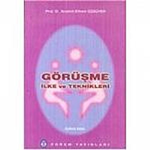 Görüşme İlke ve Teknikleri