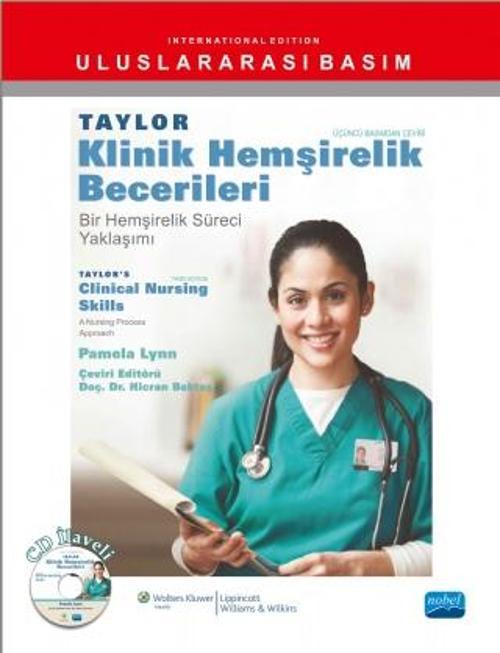 TAYLOR KLİNİK HEMŞİRELİK BECERİLERİ - Bir Hemşirelik Süreci Yaklaşımı - TAYLOR’S CLINICAL NURSING SK