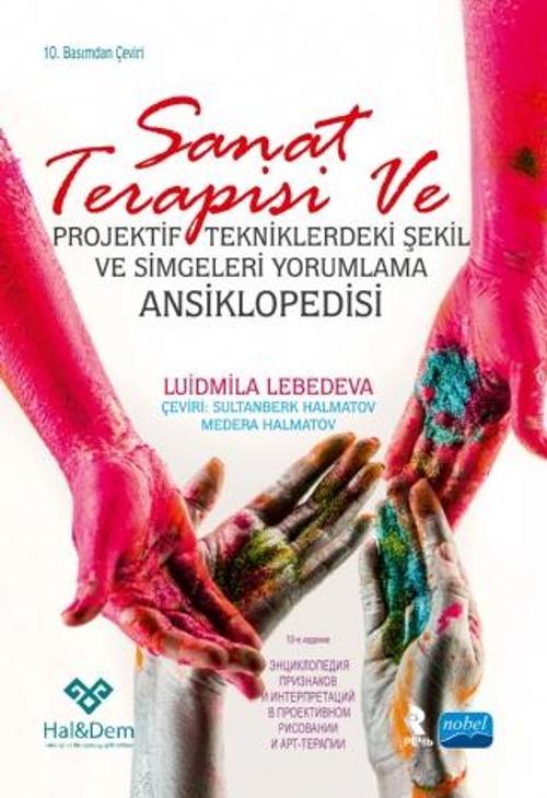 SANAT TERAPİSİ VE PROJEKTİF TEKNİKLERDEKİ ŞEKİL VE SİMGELERİ YORUMLAMA ANSİKLOPEDİSİ - Энциклопедия 