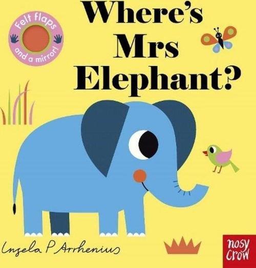 Felt Flaps Where'S Mrs Elephant?