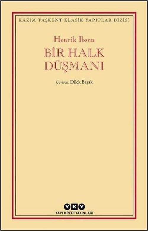 Bir Halk Düşmanı - Kazım Taşkent Klasik Yapıtlar Dizisi