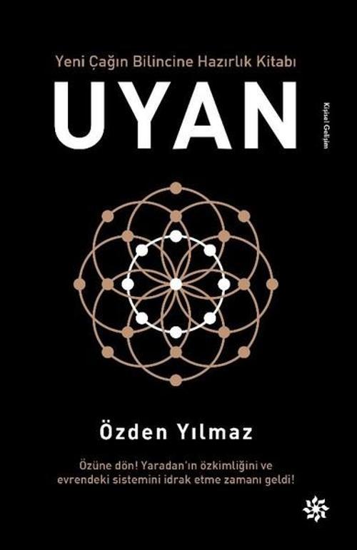 Yeni Çağın Bilincine Hazırlık Kitabı Uyan