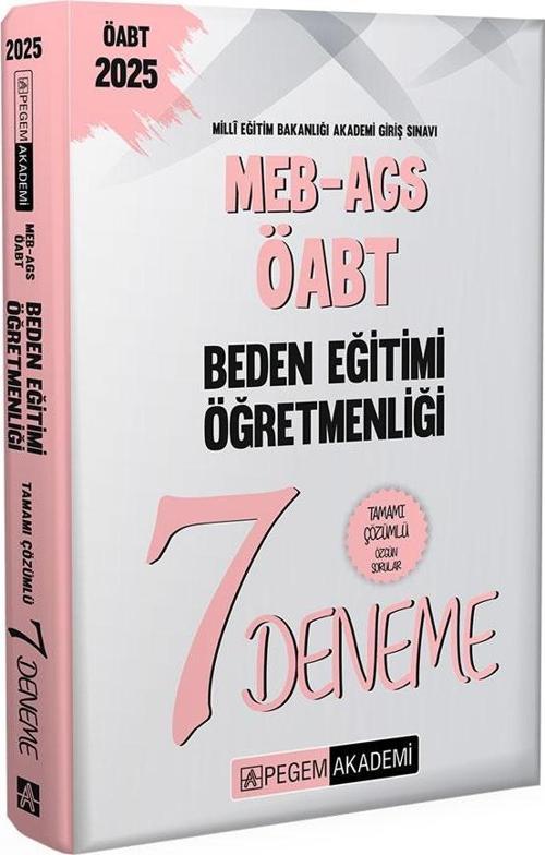 2025 MEB-AGS-ÖABT Beden Eğitimi Öğretmenliği Tamamı Çözümlü 7 Deneme