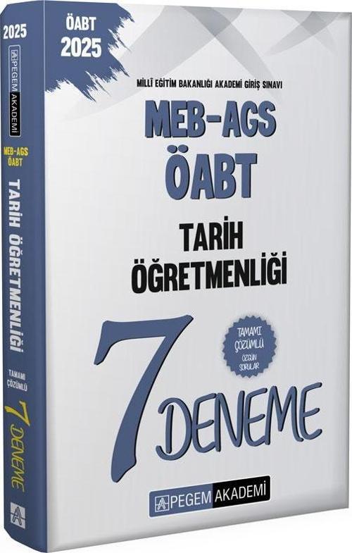 2025 MEB-AGS-ÖABT Tarih Öğretmenliği Tamamı Çözümlü 7 Deneme
