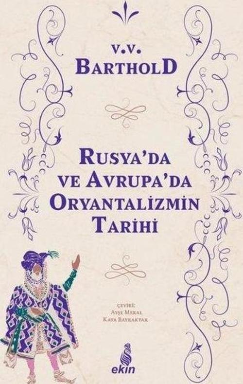 Rusya'da ve Orta Avrupa'da Oryantalizmin Tarihi