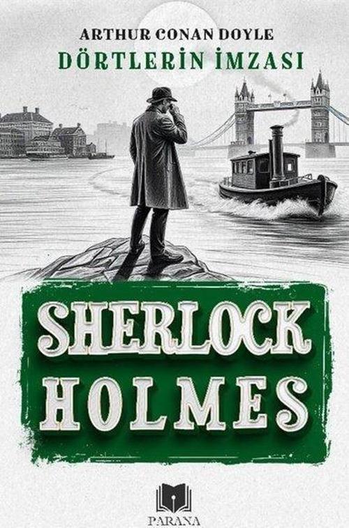 Sherlock Holmes - Dörtlerin İmzası