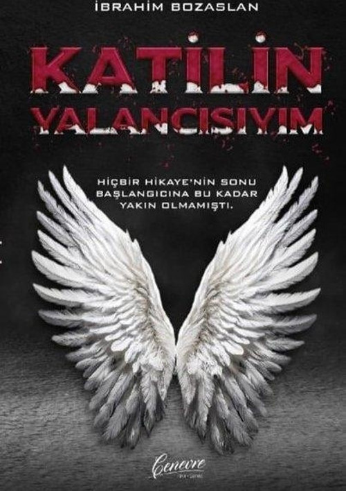 Katilin Yalancısıyım