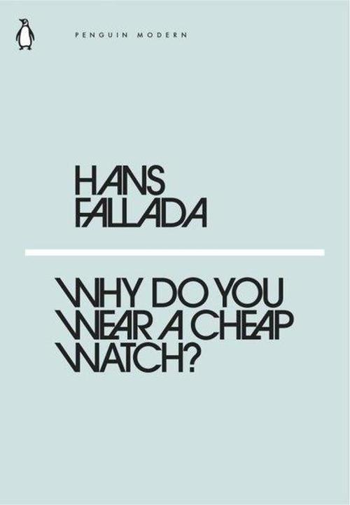 Why Do You Wear a Cheap Watch?