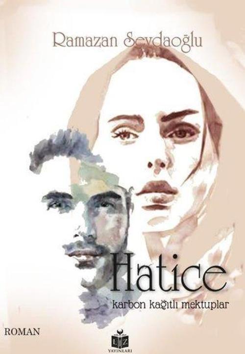Hatice - Karbon Kağıtlı Mektuplar