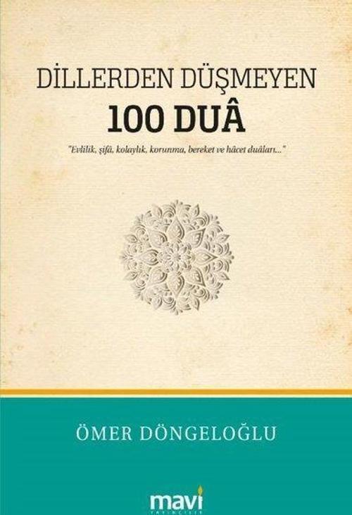 Dillerden Düşmeyen 100 Dua