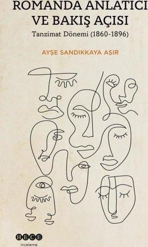 Romanda Anlatıcı ve Bakış Açısı - Tanzimat Dönemi 1860 - 1896