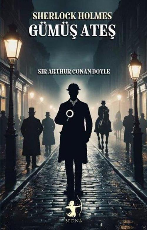 Sherlock Holmes - Gümüş Ateş