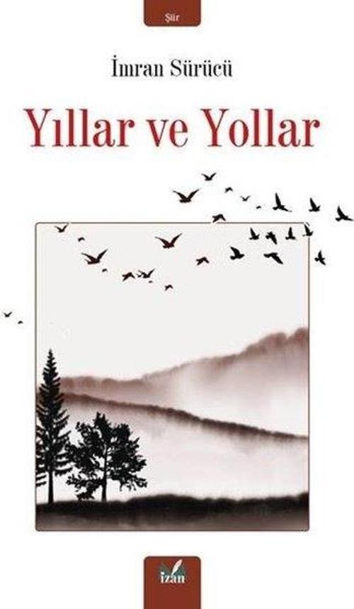 Yıllar ve Yollar