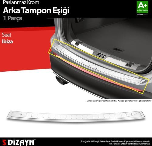 Seat Ibiza Krom Arka Tampon Eşiği 2017 Üzeri A+ Kalite