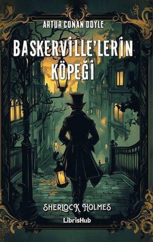 Sherlock Holmes - Baskerville'lerin Köpeği