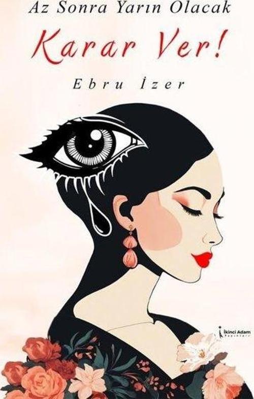 Az Sonra Yarın Olacak Karar Ver!