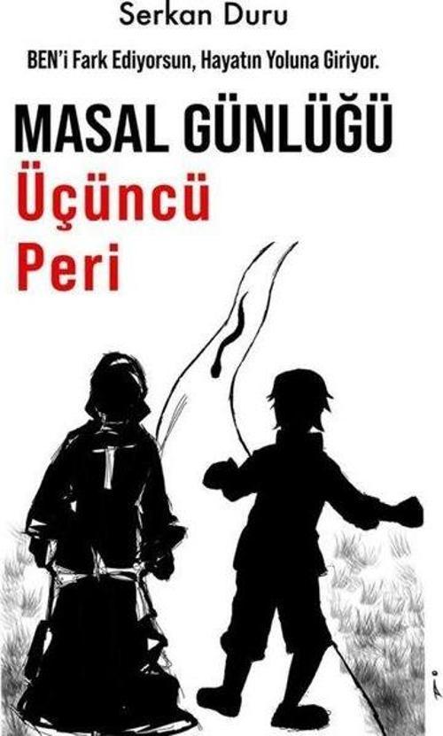 Masal Günlüğü Üçüncü Peri