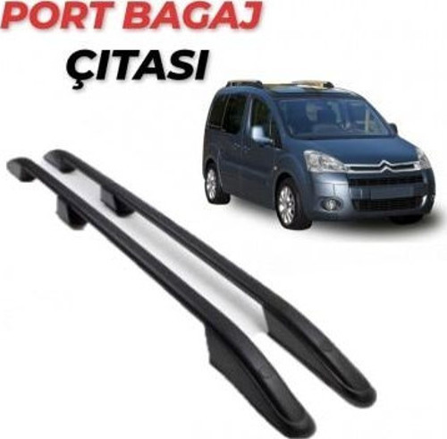 BERLİNGO PORTBAGAJ TAVAN ÇİTASI 2008 2009 2010 2011 2012 2013 2014 2015 2016 2017 2018