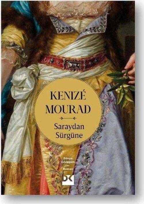 Saraydan Sürgüne