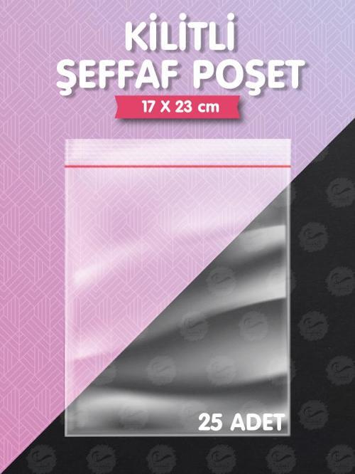 Kilitli Torba 17x23 Cm 25'li Şeffaf Kilitli Poşet Kına Çerez Kuruyemiş vb.Poşeti-T1138