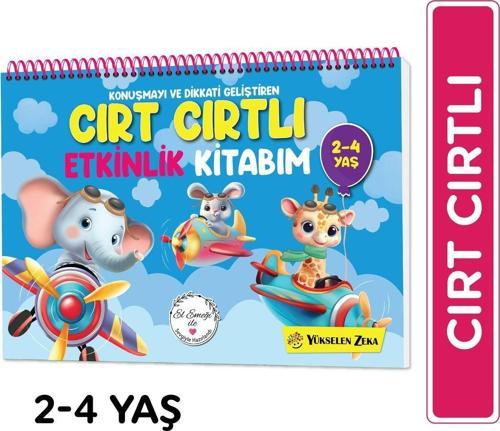 Yükselen Zeka Konuşma Ve Dikkati Geliştiren 2-4 Yaş Cırt Cırtlı Etkinlik Kitabım