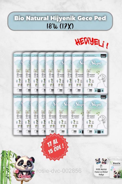 18'li Bio Natural Hijyenik Ped Gece 17 Al 15 Öde ve Rosie Hediye