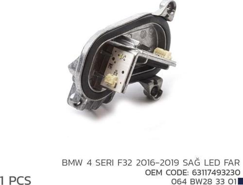 BMW 4 SERI F32 2016-2019 SAĞ LED MODÜL 63117493230