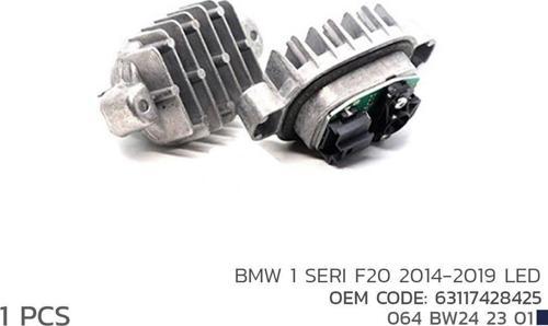 BMW 1 SERI F20 2014-2019 LED MODÜL SET 63117428425