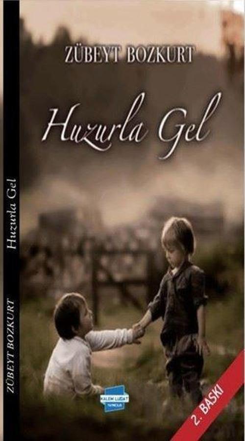 Kalem Lugat Yayıncılık Huzurla Gel