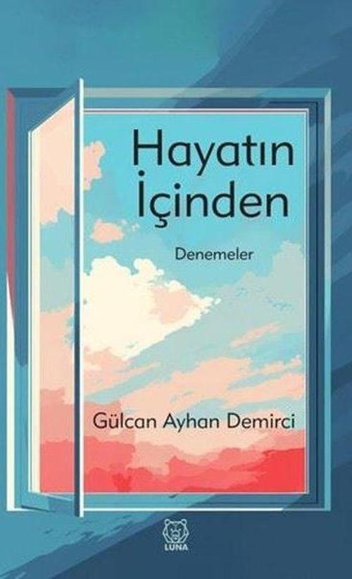 Hayatın İçinden-Denemeler